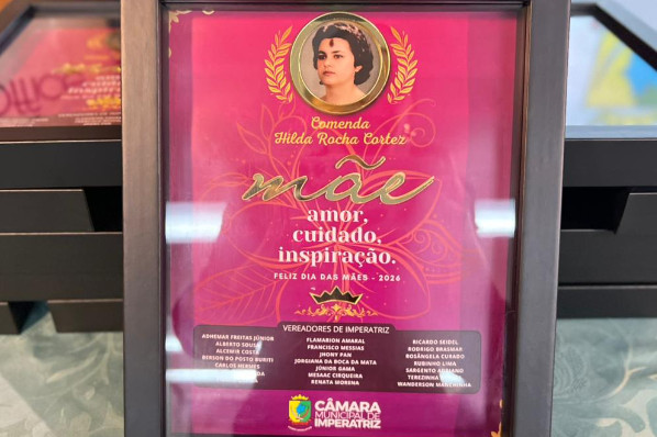 Câmara realiza solenidade em alusão ao Dia das Mães com entrega da Comenda Hilda Rocha Cortez